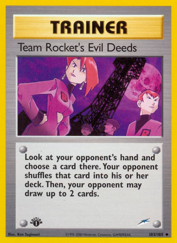 Team Rocket's Evil Deeds — Neo Destiny 103/113